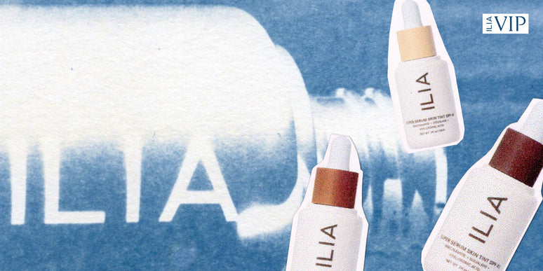 ILIA Super Serum Skin Tint to promote the 25% Off Sitewide Sale for ILIA VIPs